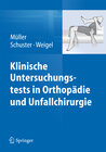 Buchcover Klinische Untersuchungstests in Orthopädie und Unfallchirurgie
