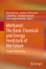 Buchcover Methanol: The Basic Chemical and Energy Feedstock of the Future