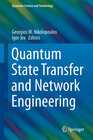Buchcover Quantum State Transfer and Network Engineering