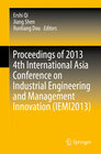 Buchcover Proceedings of 2013 4th International Asia Conference on Industrial Engineering and Management Innovation (IEMI2013)