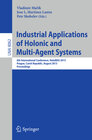 Buchcover Industrial Applications of Holonic and Multi-Agent Systems