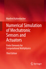 Buchcover Numerical Simulation of Mechatronic Sensors and Actuators