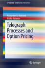 Buchcover Telegraph Processes and Option Pricing