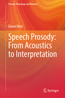 Buchcover Speech Prosody: From Acoustics to Interpretation