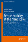 Buchcover Ferroelectricity at the Nanoscale