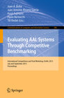 Buchcover Evaluating AAL Systems Through Competitive Benchmarking