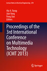 Buchcover Proceedings of the 3rd International Conference on Multimedia Technology (ICMT 2013)