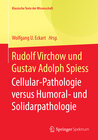 Buchcover Rudolf Virchow und Gustav Adolph Spiess