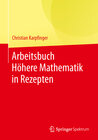 Buchcover Arbeitsbuch Höhere Mathematik in Rezepten