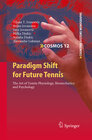 Buchcover Paradigm Shift for Future Tennis