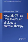 Buchcover Hepatitis C Virus: From Molecular Virology to Antiviral Therapy