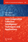 Buchcover Inter-cooperative Collective Intelligence: Techniques and Applications
