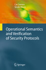 Buchcover Operational Semantics and Verification of Security Protocols