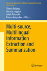 Buchcover Multi-source, Multilingual Information Extraction and Summarization