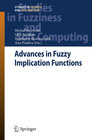 Buchcover Advances in Fuzzy Implication Functions