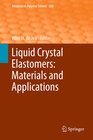 Buchcover Liquid Crystal Elastomers: Materials and Applications