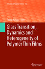 Buchcover Glass Transition, Dynamics and Heterogeneity of Polymer Thin Films