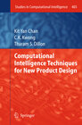 Buchcover Computational Intelligence Techniques for New Product Design