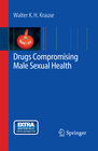 Buchcover Drugs Compromising Male Sexual Health