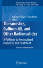 Buchcover Theranostics, Gallium-68, and Other Radionuclides