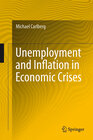 Buchcover Unemployment and Inflation in Economic Crises