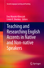 Buchcover Teaching and Researching English Accents in Native and Non-native Speakers