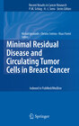 Buchcover Minimal Residual Disease and Circulating Tumor Cells in Breast Cancer