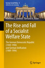 Buchcover The Rise and Fall of a Socialist Welfare State