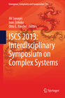 Buchcover ISCS 2013: Interdisciplinary Symposium on Complex Systems