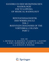 Buchcover Röntgendiagnostik der Wirbelsäule / Roentgen Diagnosis of the Vertebral Column
