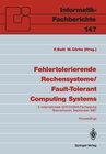 Buchcover Fehlertolerierende Rechensysteme / Fault-Tolerant Computing Systems