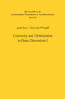 Buchcover Convexity and Optimization in Finite Dimensions I
