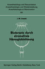 Buchcover Blutersatz durch stromafreie Hämoglobinlösung