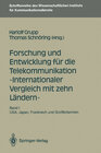 Buchcover Forschung und Entwicklung für die Telekommunikation — Internationaler Vergleich mit zehn Ländern —