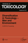 Buchcover Diversification in Toxicology — Man and Environment