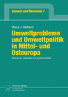 Buchcover Umweltprobleme und Umweltpolitik in Mittel- und Osteuropa