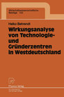 Buchcover Wirkungsanalyse von Technologie- und Gründerzentren in Westdeutschland