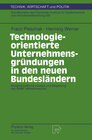 Buchcover Technologieorientierte Unternehmensgründungen in den neuen Bundesländern