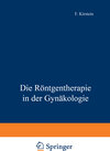 Buchcover Die Röntgentherapie in der Gynäkologie