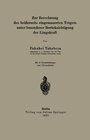 Buchcover Zur Berechnung des beiderseits eingemauerten Trägers unter besonderer Berücksichtigung der Längskraft