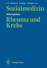Buchcover Sozialmedizin Schwerpunkte: Rheuma und Krebs