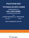 Buchcover Praktikum der Physikalischen Chemie Insbesondere der Kolloidchemie für Mediziner und Biologen