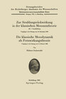Buchcover Zur Strahlungsrückwirkung in der klassischen Mesonentheorie. - Die klassische Mesodynamik als Fernwirkungstheorie