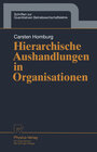 Buchcover Hierarchische Aushandlungen in Organisationen