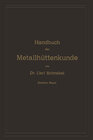 Buchcover Handbuch der Metallhüttenkunde