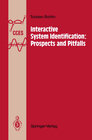 Buchcover Interactive System Identification: Prospects and Pitfalls