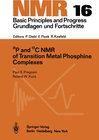 Buchcover 31P and 13C NMR of Transition Metal Phosphine Complexes