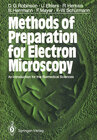 Buchcover Methods of Preparation for Electron Microscopy