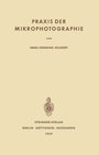 Buchcover Praxis der Mikrophotographie
