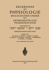 Buchcover Ergebnisse der Physiologie Biologischen Chemie und Experimentellen Pharmakologie